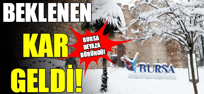 Beklenen kar geldi!