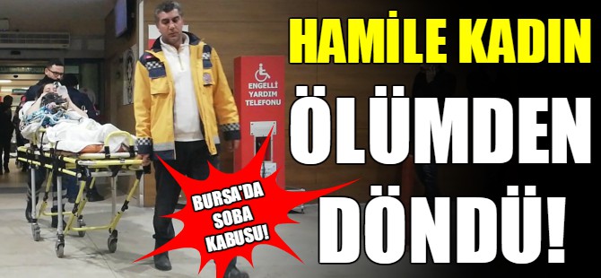 Bursa'da soba zehirlenmesi