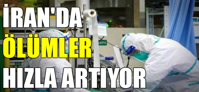 İran'da ölümler artıyor