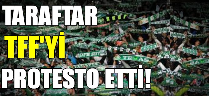 Bursaspor taraftarları TFF'yi protesto etti