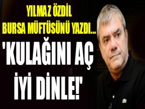 Yılmaz Özdil Bursa Müftüsüne seslendi