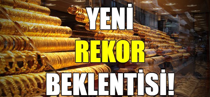 Altın rekora koşuyor