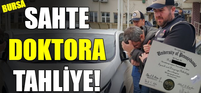 Sahte diplomaya tahliye