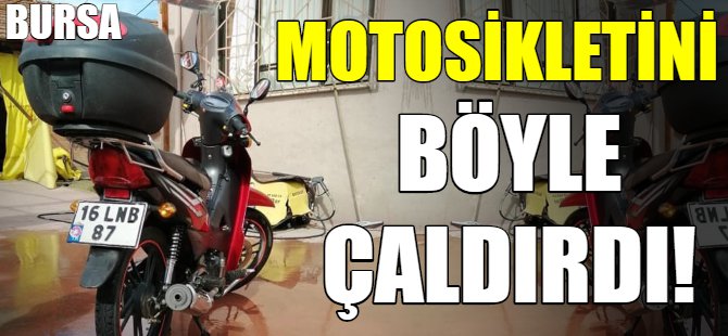 Motosikletini satmak isterken çaldırdı