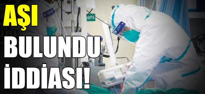 Aşı bulundu iddiası!