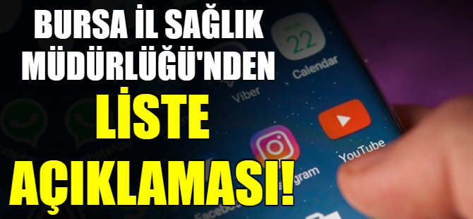 Bursa Sağlık Müdürlüğü'nden liste açıklaması