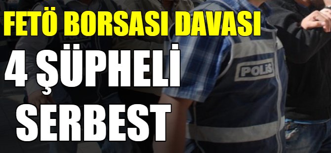 Bursa'da FETÖ borsası! 4 kişi serbest