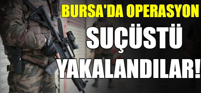 Bursa'da tarihi eser operasyonu