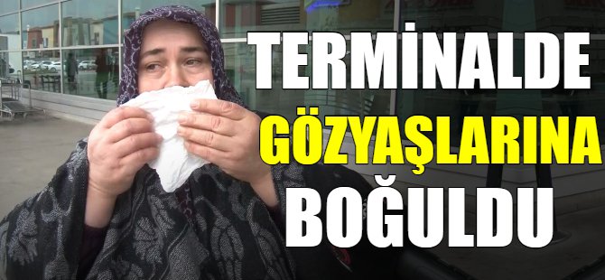 Bilet bulamayınca gözyaşlarına boğuldu