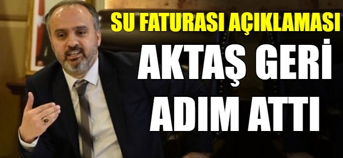 Aktaş'tan geri adım