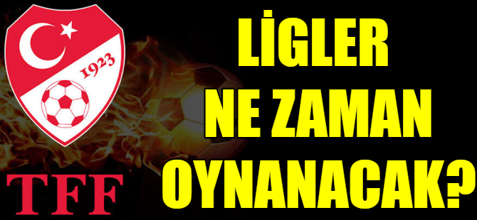 Ligler ne zaman başlayacak?