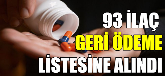 93 ilaç geri ödeme listesine alındı