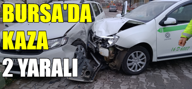Bursa'da trafik kazası