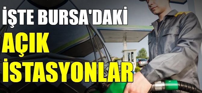 Bursa Valiliği listeyi yayınladı