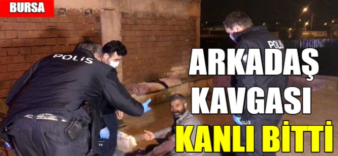 Arkadaşlarını bıçaklayıp kaçtılar