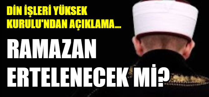 Din İşleri Yüksek Kurulu'ndan oruç açıklaması