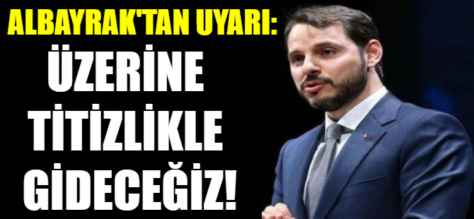 Bakan Albayrak'tan açıklama