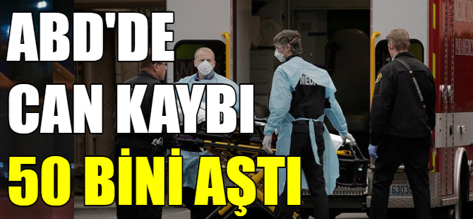 ABD'da can kaybı 50 bini kişiyi aştı