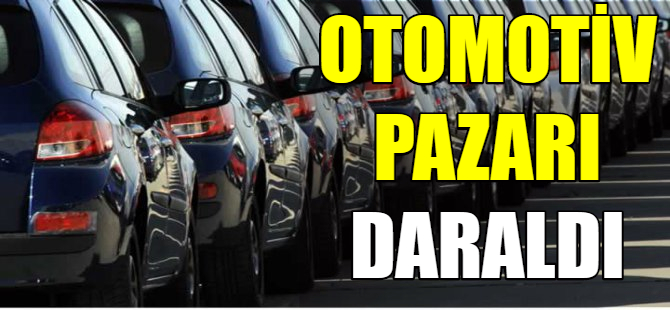 Otomotiv pazarı daraldı