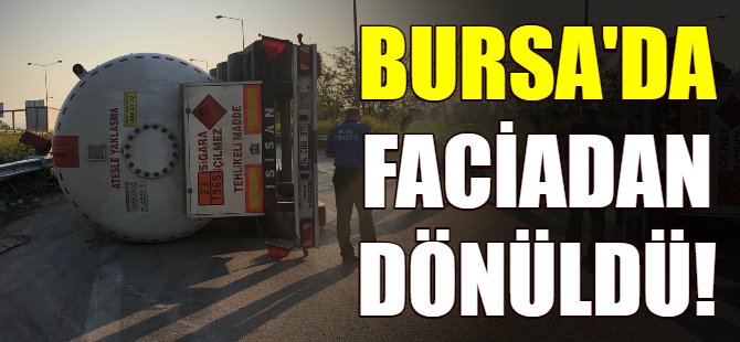 Bursa'da faciadan dönüldü!