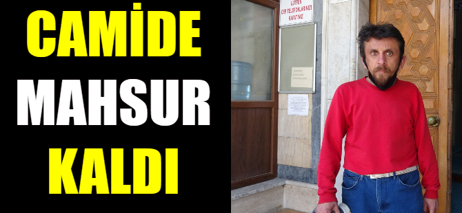 Camide mahsur kaldı