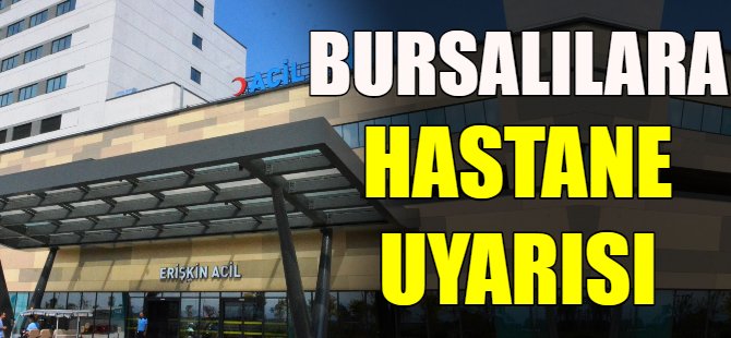 Sağlık Müdürü Bursalıları uyardı!