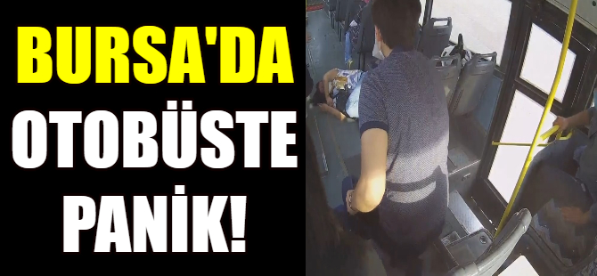 Otobüste panik!