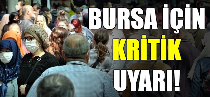 Bursa Sağlık İl Müdürü uyardı!
