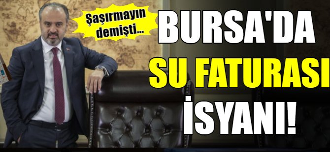 Bursa'da su faturası isyanı!