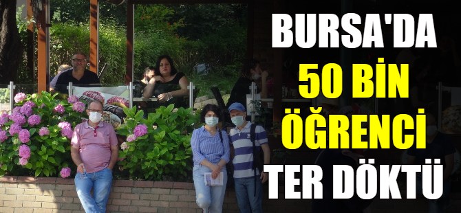 Bursa'da 50 bin öğrenci ter döktü