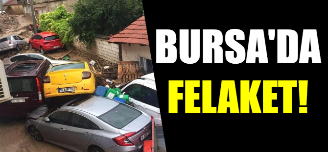 Son dakika! Bursa'yı sel vurdu!