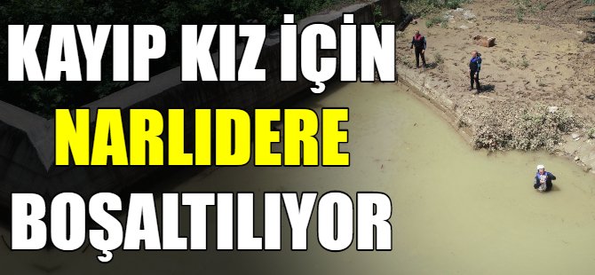 Derya için Narlıdere boşaltılıyor