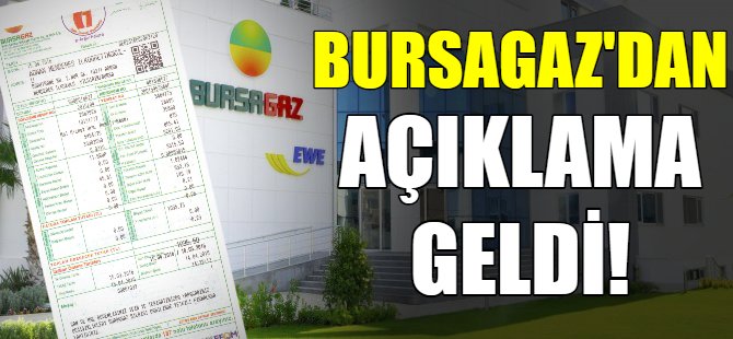 Bursagaz'dan açıklama