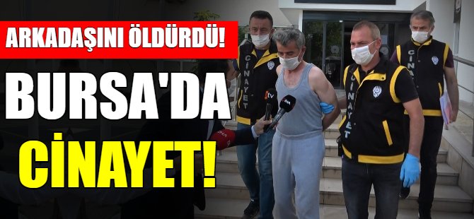 Bursa'da cinayet!
