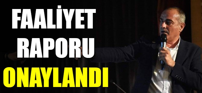 Gemlik'in faaliyet raporu onaylandı