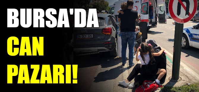 Bursa'da can pazarı!