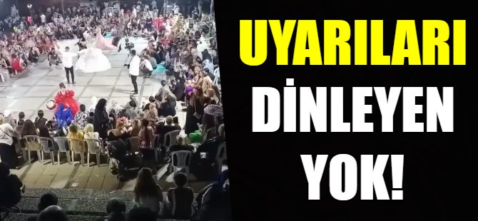 Uyarıları dinleyen yok!