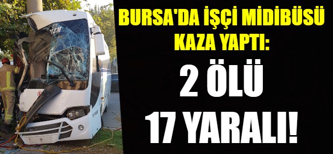 Bursa'da korkunç kaza!
