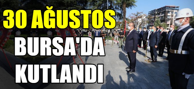Bursa'da zafer bayramı...