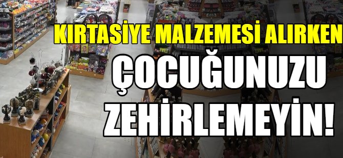 Kırtasiye malzemeleri alırken dikkat!