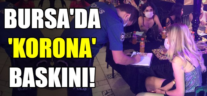 Bursa'da kaçak kına baskını!