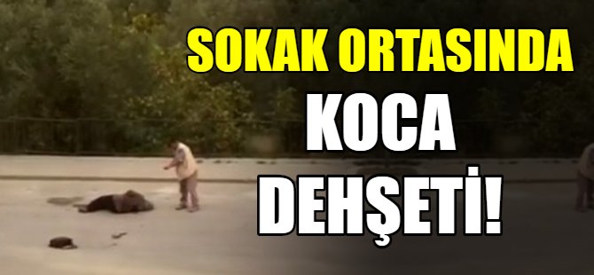 Sokak ortasında dehşet!