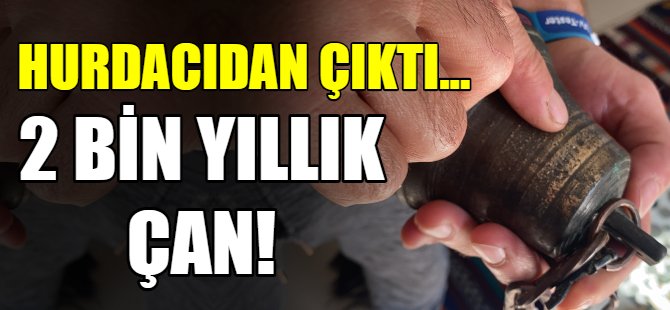Hurdacıdan 2 bin yıllık çan çıktı