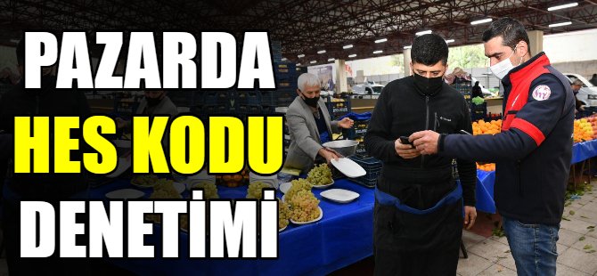 Pazarda HES kodu denetimi