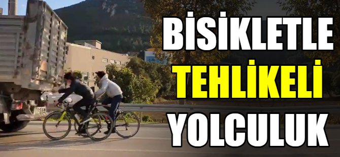 Tehlikeli yolculuk!