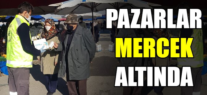 Pazarlar mercek altında
