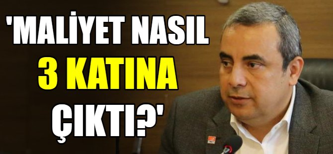 Maliyet nasıl 3'e katlandı!