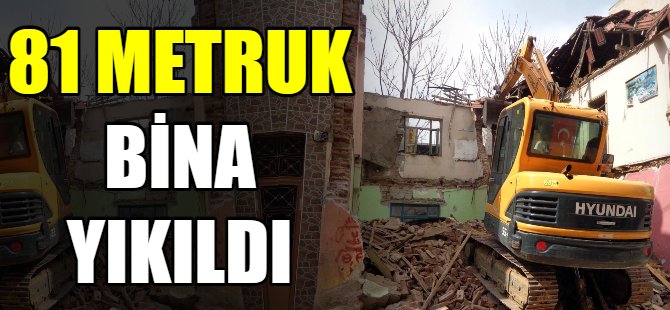 81 bina yıkıldı