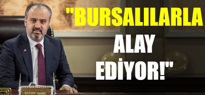 Türkoğlu: Aktaş Bursalılarla alay ediyor!