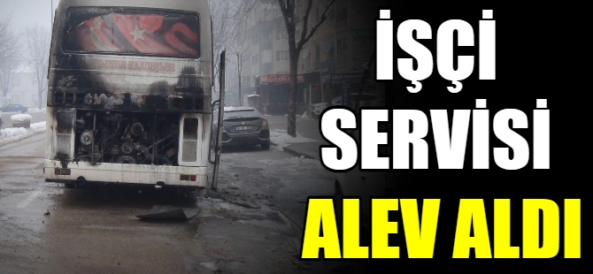 Bursa'da işçi servisi alev aldı